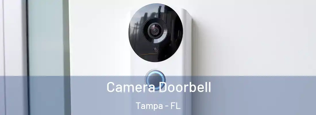 Camera Doorbell Tampa - FL