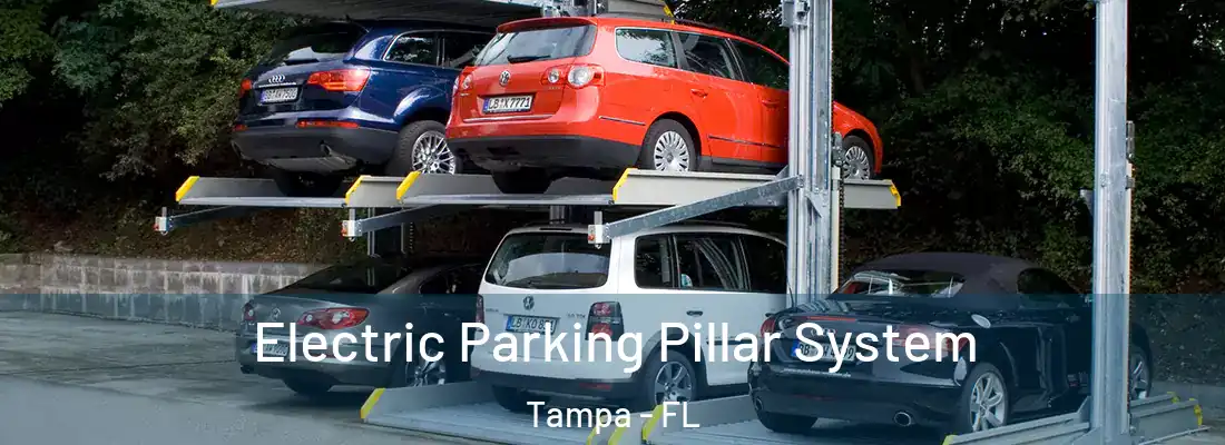 Electric Parking Pillar System Tampa - FL