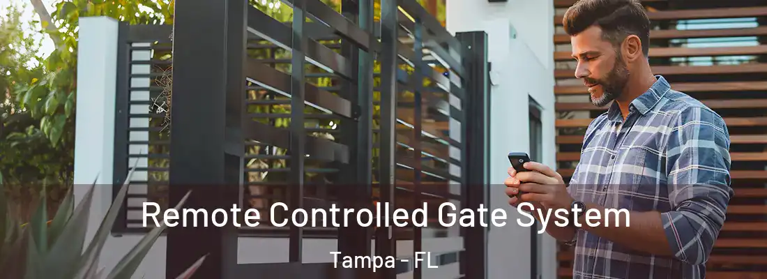 Remote Controlled Gate System Tampa - FL